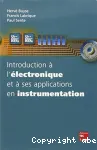 Introduction à l'électronique et à ses applications en instrumentation