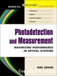 Photodetection and Measurement. Maximizing Performance in Optical Systems