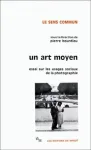 Un art moyen