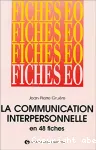 48 fiches de communication interpersonnelle