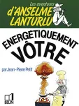 Energétiquement vôtre