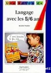 Langage avec les 5/6 ans