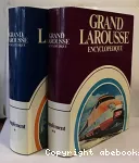Grand larousse encyclopédique en dix volumes