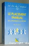 Le placement familial