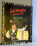 La magie du son