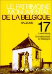 Le patrimoine monumental de la Belgique. Wallonie. 17. Luxembourg. Arrondissement de Bastogne