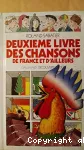 Livres des chansons, 3. Chansons de France et d'ailleurs