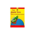 La planète Terre