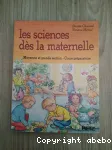 Les sciences dès la maternelle. Moyenne et grande section - Cours préparatoire