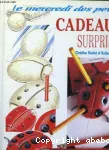 Cadeaux surprises