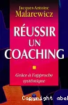 Réussir un coaching