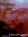 Réflechir les sciences