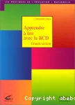 Apprendre à lire avec la BCD