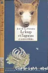 Le loup et l'agneau et autres fables