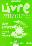 Livre miroir. CM2 Cycle 3