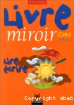 Livre miroir. CM1 Cycle 3