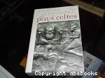 Contes et légendes des pays celtes