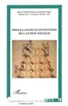 Défaillances et inventions de l'action sociale