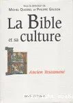 Le bible et sa culture. Ancien Testament. Tome 1