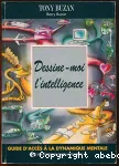 Dessine-moi l'intelligence