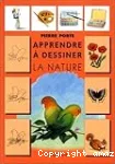 Apprendre à dessiner la nature