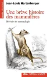 Une brève histoire des mammifères