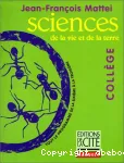 Sciences de la vie et de la terre. Collège