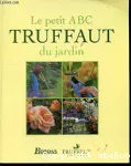 Le petit abc Truffaut du jardin