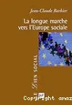 La longue marche vers l'Europe sociale