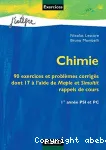 Chimie. 90 exercices et problèmes corrigés dont 17 à l'aide de Maple et Simultit. Rappels de cours. 1ère année PCSI