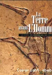 La Terre avant l'Homme