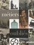 Métiers oubliés