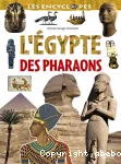 L'Egypte des pharaons