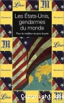 Les États-Unis gendarmes du monde