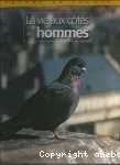 La vie aux côtés des hommes