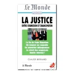 La justice, entre soumission et émancipation