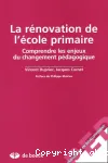 La rénovation de l'école primaire : comprendre les enjeux du changement pédagogique