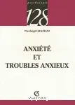 Anxiété et troubles anxieux