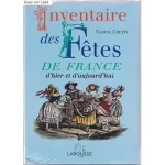 Inventaire des fêtes de France d'hier et d'aujourd'hui