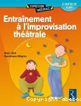 Entraînement à l'improvisation théâtrale : à partir de 8 ans