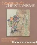 L'aventure du christianisme