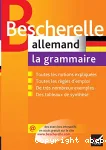 Bescherelle. Allemand. La grammaire