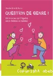 Question de genre ! Un livre-jeu sur l'égalité entre femmes et hommes