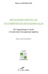 Pédagogies nouvelles et compétences psychosociales