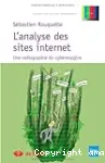 L'analyse des sites internet : une radiographie du cyberespace