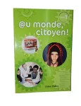 @u monde citoyen ! Sciences humaines. Tome 1. Manuel élève. TQ