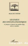 Les enjeux des conflits linguistiques