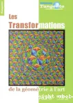 Les transformations de la géométrie à l'art