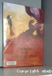 Yasmine et le voleur de rêve