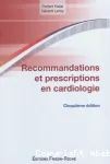 Recommandations et prescriptions en cardiologie